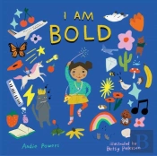 I Am Bold