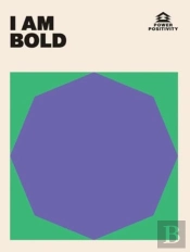 I Am Bold