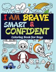 I Am Brave, Smart And Confident