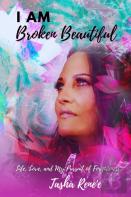 I Am Broken Beautiful