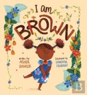 I Am Brown