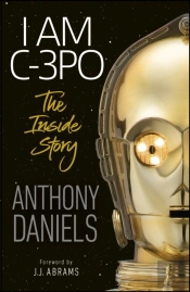 I Am C-3po - The Inside Story