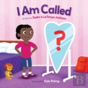 I Am Called