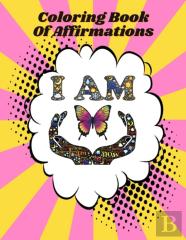 I Am Coloring Book Of Affirmations