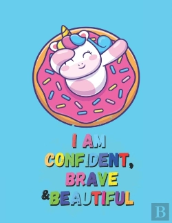 Bertrand.pt - I Am Confident, Brave And Beautiful