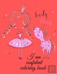 I Am Confident Coloring Book