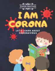 I Am Corona