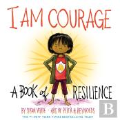 I Am Courage