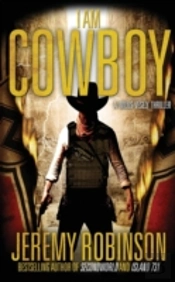 I Am Cowboy - A Milos Vesely Thriller