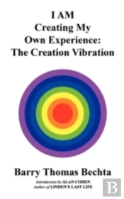 I Am Creating My Own Experience: The Cre