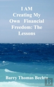 I Am Creating My Own Financial Freedom: