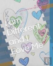I Am Different And I Love Me