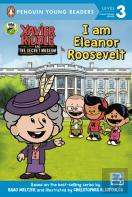 I Am Eleanor Roosevelt