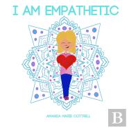 I Am Empathetic