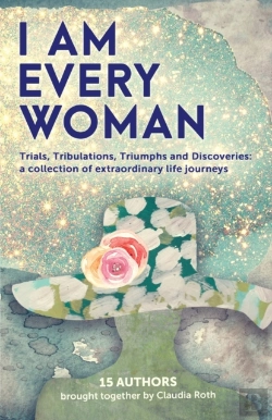 Bertrand.pt - I Am Every Woman Trials, Tribulations, Triumphs And Discoveries