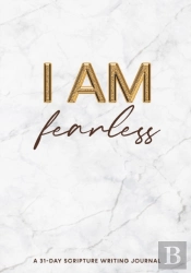 I Am Fearless