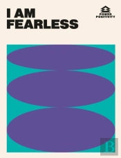 I Am Fearless