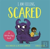 I Am Feeling Scared