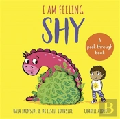 I Am Feeling Shy