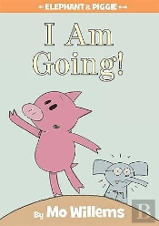 I Am Going!