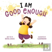I Am Good Enough