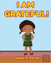 I Am Grateful!