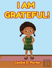 I Am Grateful!