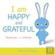 I Am Happy And Grateful