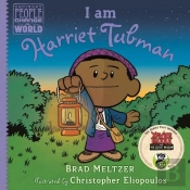 I Am Harriet Tubman
