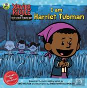 I Am Harriet Tubman