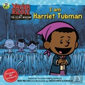 I Am Harriet Tubman