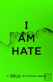 I Am Hate