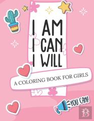 I Am I Can I Will