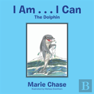 I Am . . . I Can