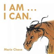 I Am . . . I Can.