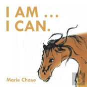 I Am . . . I Can.