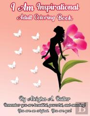 I Am Inspirational Adult Coloring Book
