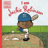 I Am Jackie Robinson