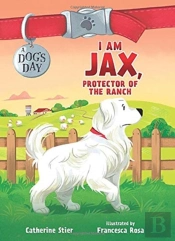 I Am Jax, Protector Of The Ranch