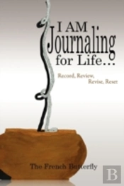 I Am Journaling For Life.