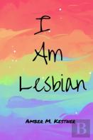 I Am Lesbian