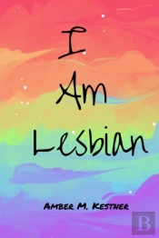 I Am Lesbian