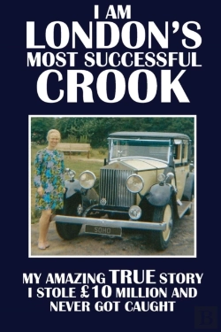 Bertrand.pt - I Am London'S Most Successful Crook