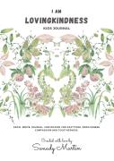I Am Lovingkindness Journal