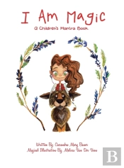 I Am Magic: A Children'S Mantra Book