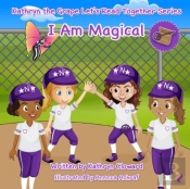 I Am Magical