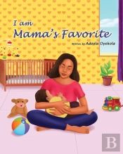 I Am Mama'S Favorite