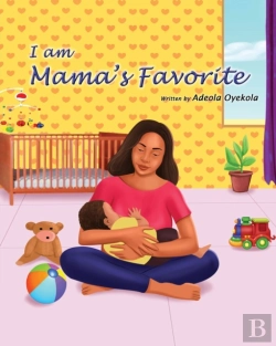 Bertrand.pt - I Am Mama'S Favorite