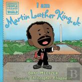 I Am Martin Luther King, Jr.