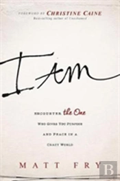 I Am
